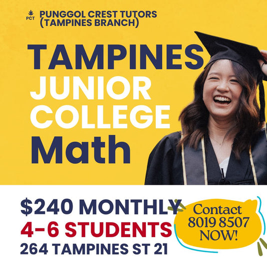 Junior College H1/H2 Math (Tampines) Mon 530-7pm